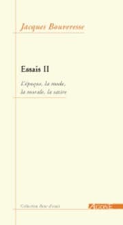 Tapa de Essais 2/l'epoque,la mode,la morale,la satire