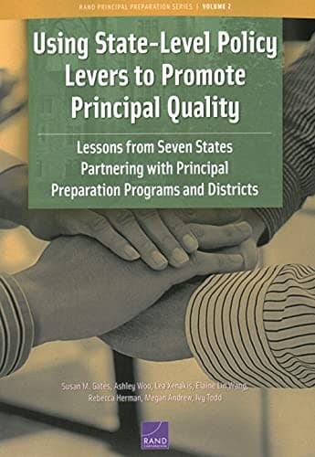 Tapa de Using State-Level Policy Levers to Promote Principal Quality