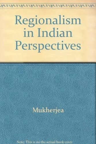 Tapa de Regionalism in Indian Perspectives