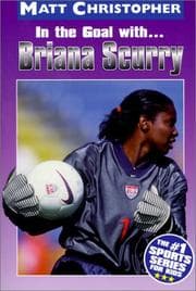 Tapa de In the Goal With Briana Scurry (In the Goal With...)