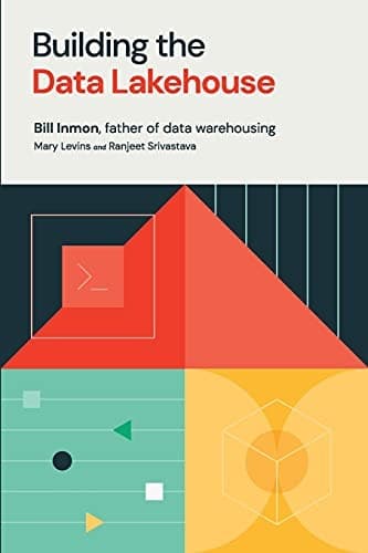Tapa de Building the Data Lakehouse