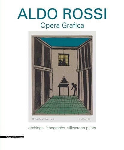 Tapa de Aldo Rossi : Prints 1973-1997