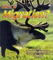 Tapa de What Is Migration? (Science of Living Things)