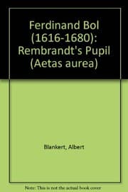 Tapa de Ferdinand Bol (1616-1680), Rembrandt's pupil