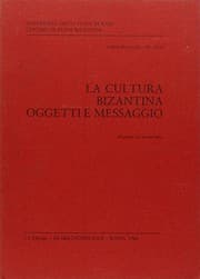 Tapa de La Cultura bizantina, oggetti e messaggio