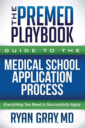 Tapa de Premed Playbook Guide to the Medical School Application Process