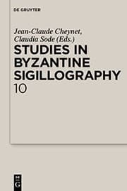 Tapa de Cheynet, Jean-Claude; Sode, Claudia : Studies in Byzantine Sigillography. Vol 10