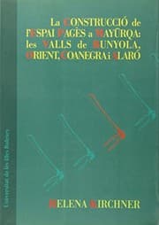 Tapa de La construcció de l'espai pagès a Mayūrqa