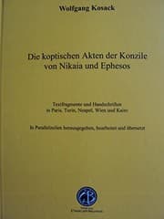 Tapa de Die koptischen Akten der Konzile von Nikaia und Ephesos