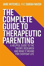 Tapa de Complete Guide to Therapeutic Parenting