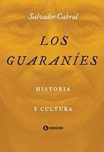 Tapa de Los guaraníes