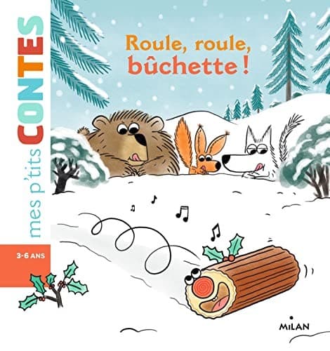 Tapa de Roule, roule, bûchette !