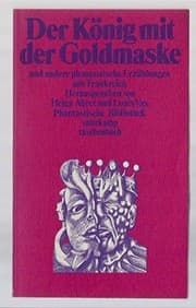 Tapa de Der König mit der Goldmaske und andere phantastische Erzählungen aus Frankreich. .