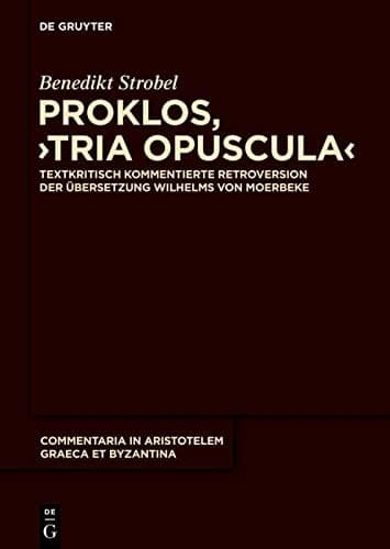 Tapa de Proklos, Tria opuscula