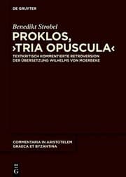 Tapa de Proklos, Tria opuscula