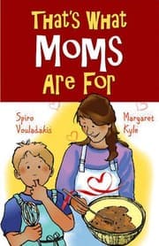 Tapa de That's What Moms Are For