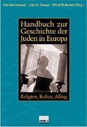 Tapa de Handbuch der Geschichte der Juden in Europa; Bd. 1 L ander und Regionen/Bd. 2 Religion, Kultur, Alltag: 2 Bde in Schuber