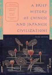 Tapa de A brief history of Chinese and Japanese civilizations