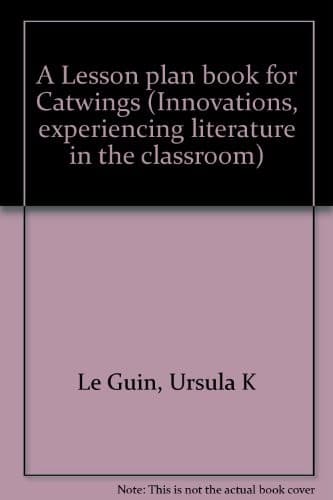 Tapa de A Lesson plan book for Catwings (Innovations, experiencing literature in the classroom)