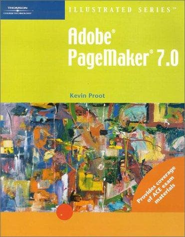 Tapa de Adobe PageMaker 7.0 - Illustrated (Illustrated (Thompson Learning))
