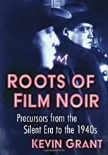 Tapa de Roots of Film Noir