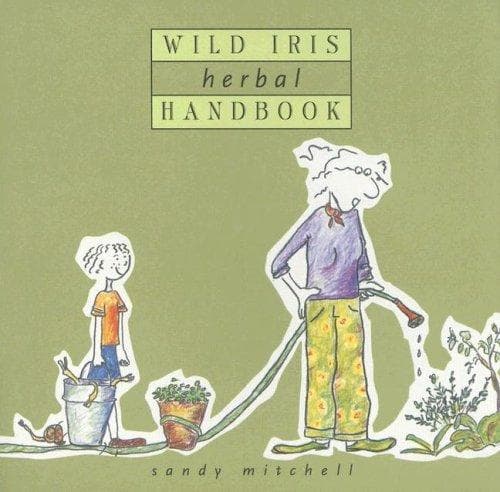 Tapa de Wild Iris Herbal Handbook