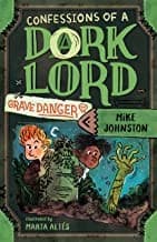 Tapa de Grave Danger (Confessions of a Dork Lord, Book 2)