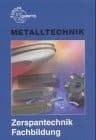 Tapa de Metalltechnik Fachbildung. Zerspantechnik.