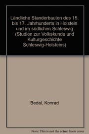 Tapa de Ländliche Ständerbauten des 15. bis 17. Jahrhunderts in Holstein und im südlichen Schleswig
