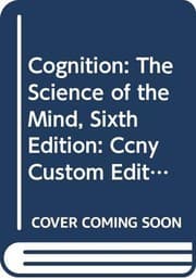 Tapa de Cognition : the Science of the Mind, Sixth Edition