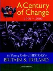 Tapa de A Century of Change (Young Oxford History of Britain & Ireland)