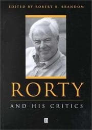Tapa de Rorty and His Critics (Philosophy and Their Critics)