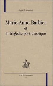 Tapa de Marie-Anne Barbier et la tragédie post-classique