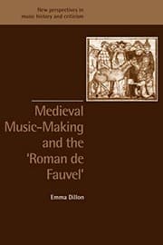 Tapa de Medieval Music-Making and the Roman de Fauvel