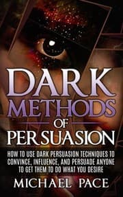 Tapa de Dark Methods Of Persuasion