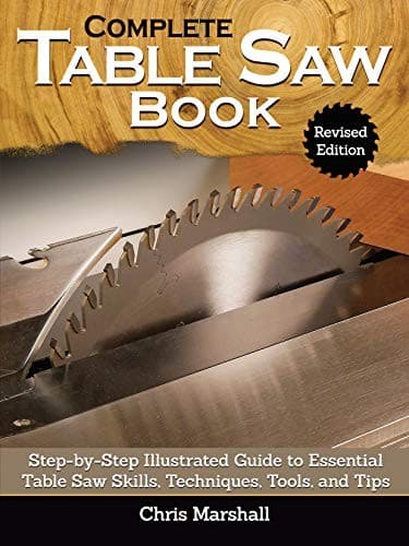 Tapa de Complete Table Saw Book, Revised Edition