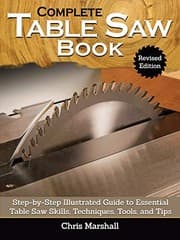 Tapa de Complete Table Saw Book, Revised Edition