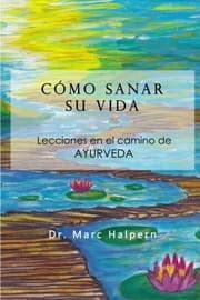 Tapa de Como sanar su vida