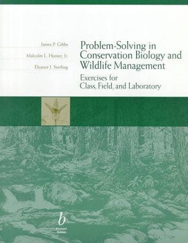 Tapa de Problem-solving in conservation biology and wildlife management