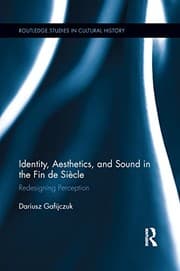 Tapa de Identity, Aesthetics, and Sound in the Fin de Siècle