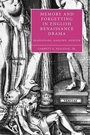Tapa de Memory and Forgetting in English Renaissance Drama