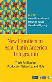Tapa de New Frontiers in Asia-Latin America Integration
