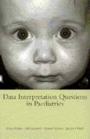 Tapa de Data Interpretation Questions in Paediatrics