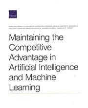Tapa de Maintaining the Competitive Advantage in Artificial Intelligence and Machine Learning