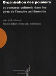 Tapa de Organisation des pouvoirs et contacts culturels dans les pays de l'empire achéménide