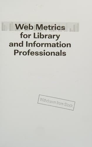 Tapa de Web metrics for library and information professionals