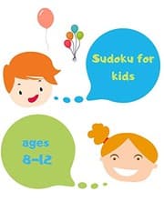 Tapa de Sudoku for Kids Ages 8-12 : Sudoku for Kids 8-12 Easy & Difficult : Sudoku Numbers & Symbols : a First Sudoku for Kids : Puzzles for Kids : Brain Games