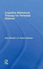Tapa de Cognitive Behavioral Therapy for Perinatal Distress