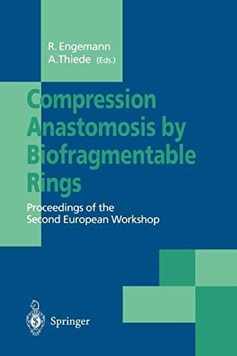 Tapa de Compression anastomosis by biofragmentable rings