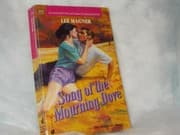 Tapa de Song of the Mourning Dove (Silhouette Intimate Moments, No. 420) (Intimate Moments, No 420)